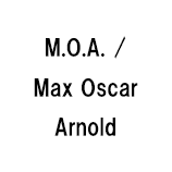 M.O.A. / Max Oscar Arnold