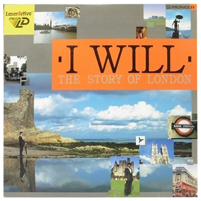 I WILL THE STORY OF LONDON アイウィル メガLD パイオニア