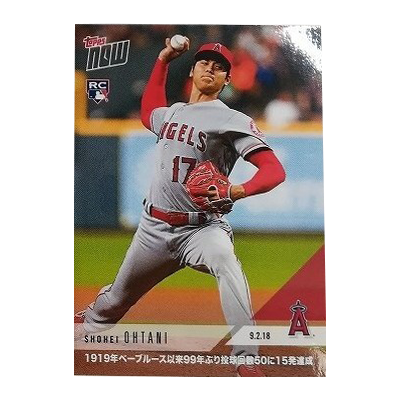 大谷翔平 エンゼルス 2018 #678 ルーキーカード Topps Now